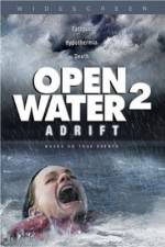 Watch Open Water 2: Adrift Myflixer