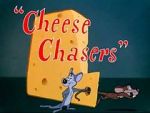 Watch Cheese Chasers Myflixer