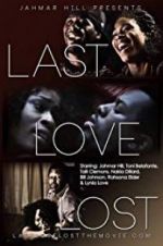 Watch Last Love Lost Myflixer