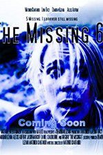 Watch The Missing 6 Myflixer