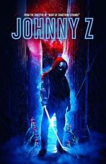 Watch Johnny Z Myflixer