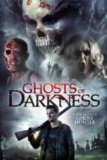 Watch Ghosts of Darkness Myflixer