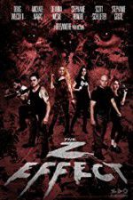 Watch The Z Effect Myflixer