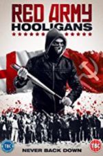 Watch Red Army Hooligans Myflixer