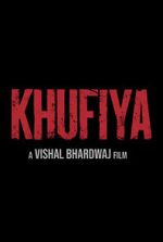 Watch Khufiya Myflixer