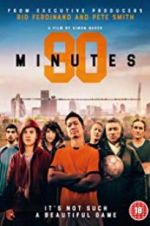 Watch 90 Minutes Myflixer