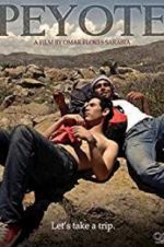 Watch Peyote Myflixer