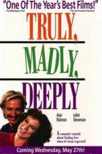 Watch Truly Madly Deeply Myflixer