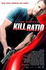 Watch Kill Ratio Myflixer