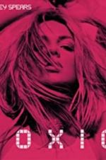 Watch Britney Spears: Toxic Myflixer
