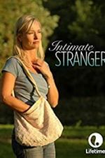 Watch Intimate Stranger Myflixer