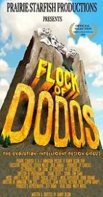 Watch Flock of Dodos: The Evolution-Intelligent Design Circus Myflixer