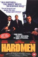 Watch Hard Men Myflixer