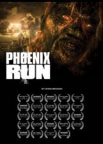 Watch Phoenix Run (Short 2013) Myflixer