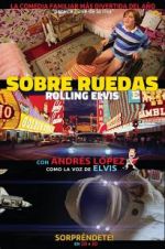 Watch Rolling Elvis Myflixer