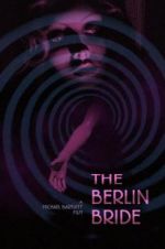 Watch The Berlin Bride Myflixer
