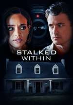 Watch Stalked Within Myflixer