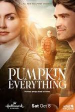 Watch Pumpkin Everything Myflixer