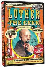 Watch Luther the Geek Myflixer