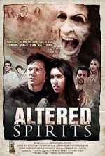 Watch Altered Spirits Myflixer