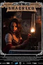 Watch Shackled Myflixer