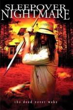 Watch Sleepover Nightmare Myflixer