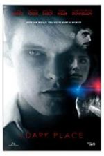 Watch A Dark Place Myflixer