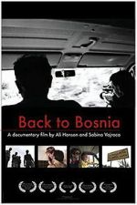 Watch Back to Bosnia Myflixer