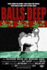Watch Balls Deep Myflixer