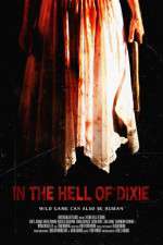 Watch In the Hell of Dixie Myflixer