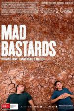 Watch Mad Bastards Myflixer