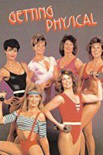 Watch Getting Physical Myflixer