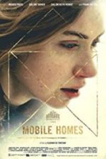 Watch Mobile Homes Myflixer