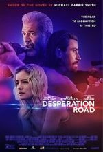 Watch Desperation Road Myflixer
