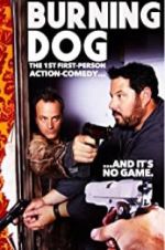 Watch Burning Dog Myflixer
