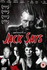 Watch Jack Says Myflixer
