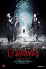 Watch 13 Graves Myflixer