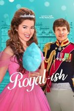 Watch Royal-ish Myflixer