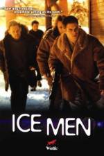 Watch Ice Men Myflixer