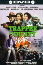 Watch Trapper County War Myflixer