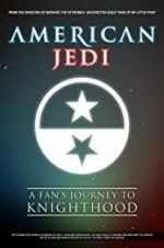 Watch American Jedi Myflixer