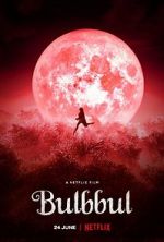 Watch Bulbbul Myflixer