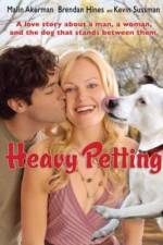 Watch Heavy Petting Myflixer
