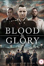 Watch Blood and Glory Myflixer