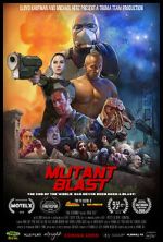 Watch Mutant Blast Myflixer