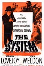 Watch The System Myflixer