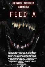 Watch Feed A Myflixer