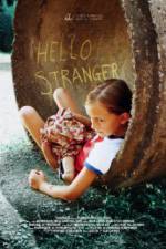 Watch Hello Stranger Myflixer