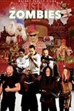 Watch Christmas Zombies Myflixer