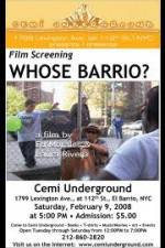Watch Whose Barrio Myflixer